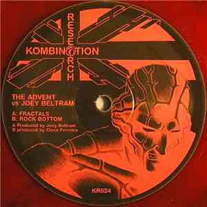 The Advent vs. Joey Beltram - Fractals / Rock Bottom