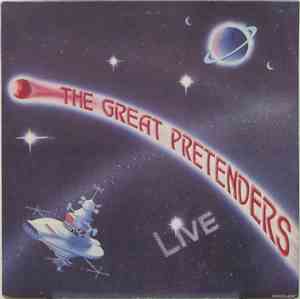 The Great Pretenders  - Live In The Galaxy