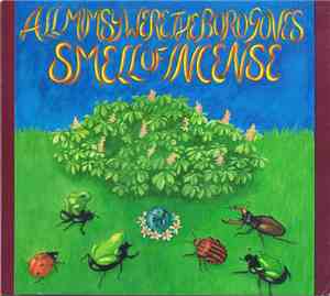 The Smell Of Incense - All Mimsy Were The Borogoves