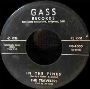 The Travelers - In The Pines