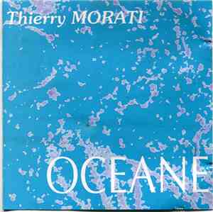 Thierry Morati - Océane