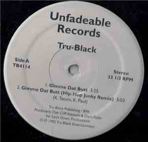 Tru-Black - Gimme Dat Butt