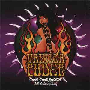 Vanilla Fudge - Good Good Rockin'