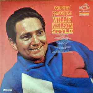 Willie Nelson - Country Favorites - Willie Nelson Style