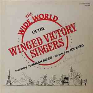 Winged Victory Singers, Norman Brody, Joe Baris - The Wide World Of The Winged Victory Singers