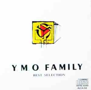 Y.M.O., Haruomi Hosono, Ryuichi Sakamoto, Yukihiro Takahashi, Sheena & The Rokkets, Sandii & The Sunsetz - Y.M.O. Family Best Selection