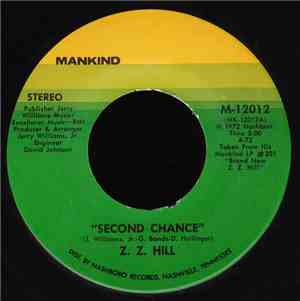 Z.Z. Hill - Second Chance / I Think I'd Do It