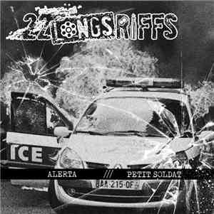 22 LONGS RIFFS, Dissidence - Split