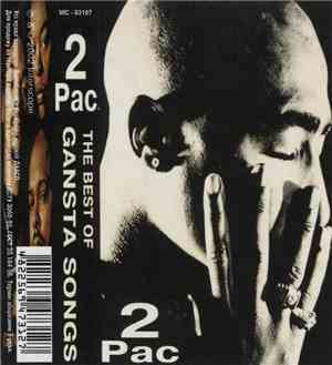2Pac - The Best Of Gansta Songs