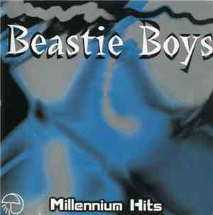 Beastie Boys - Millennium Hits