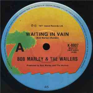 Bob Marley And The Wailers - Waiting In Vain