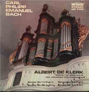 Carl Philipp Emanuel Bach, Albert De Klerk - Orgelsonates