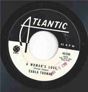 Carla Thomas - A Woman's Love / Don't Let The Love Light Leave