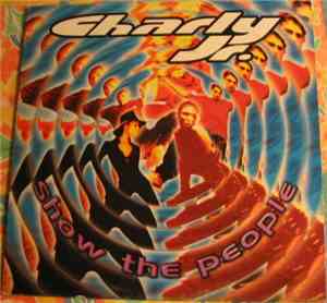 Charly Jr. - Show The People!