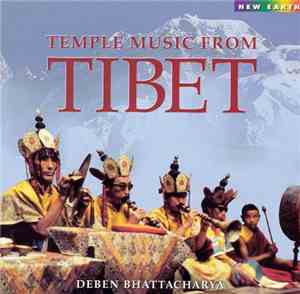 Deben Bhattacharya - Temple Music From Tibet