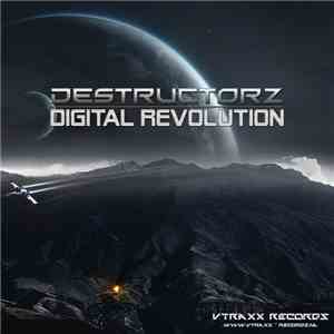 Destructorz - Digital Revolution