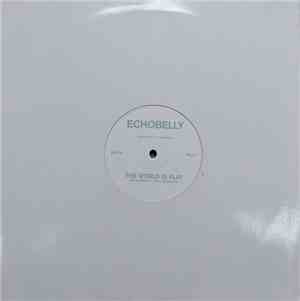 Echobelly - The World Is Flat