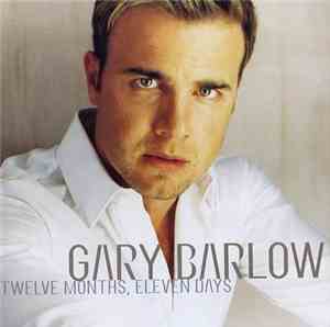 Gary Barlow - Twelve Months, Eleven Days
