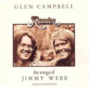 Glen Campbell - Reunion: The Songs Of Jimmy Webb