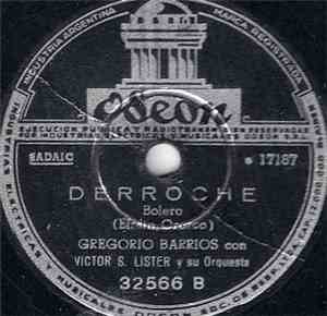 Gregorio Barrios Con Victor S. Lister Y Su Orquesta - Oye
