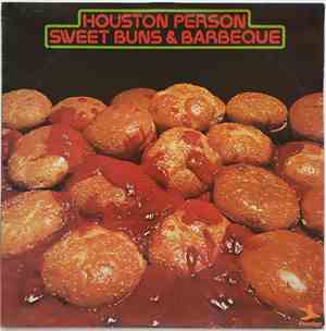 Houston Person - Sweet Buns & Barbeque