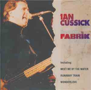 Ian Cussick - Live At The Fabrik Hamburg