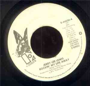 Jerry Lee Lewis - Rockin' My Life Away