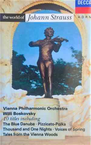 Johann Strauss / Vienna Philharmonic Orchestra / Willi Boskovsky - The World Of Johann Strauss