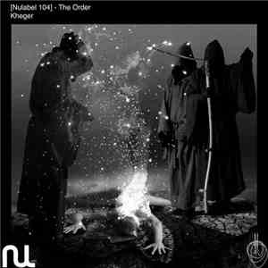Kheger - The Order Ep