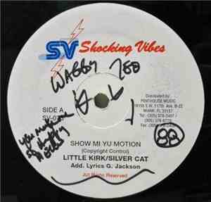 Little Kirk / Silver Cat  - Show Mi Yu Motion