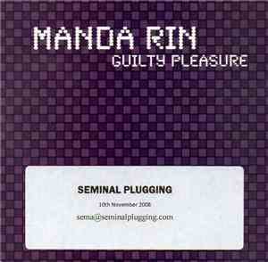 Manda Rin - Guilty Pleasure