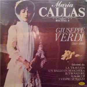 Maria Callas, Giuseppe Verdi - Recital 4