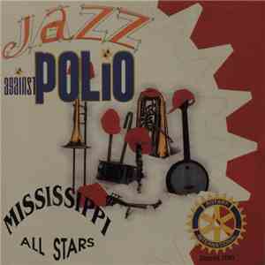 Mississippi All Stars - Jazz Against Polio