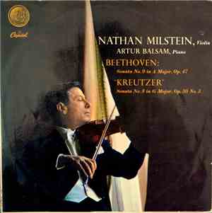 Nathan Milstein, Artur Balsam - Beethoven Sonata's No. 9 