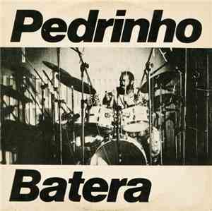 Pedrinho Batera - Te Quero