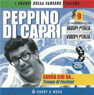 Peppino Di Capri - Sarrà Chi Sa... - Tempo Di Festival