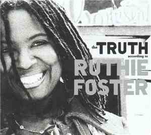 Ruthie Foster - The Truth According To Ruthie Foster