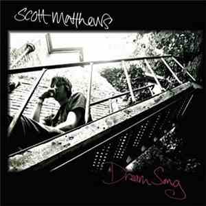 Scott Matthews  - Dream Song