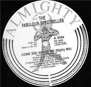 The Fabulous Spectrelles - Come See About Me