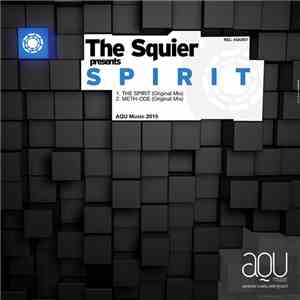 The Squier - Spirit