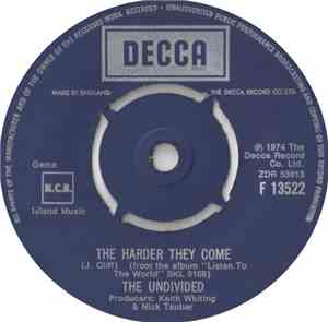 The Undivided - The Harder They Come / Listen To The World