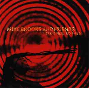 Various - Mike Brooks And Friends: Just The Vibes 1976-1983