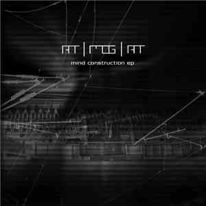 Atmogat - Mind Construction EP