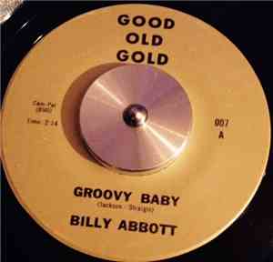 Billy Abbott, The Orlons - Groovy Baby / (Happy Birthday) Mr. Twenty-One