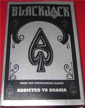 Blackjack  - Addicted To Drama