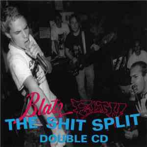 Blatz / Filth  - The Shit Split