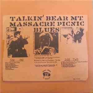 Bob Dylan - GWW - Talkin Bear Mountain Massacre Picnic Blues