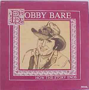 Bobby Bare - How The Story Ends