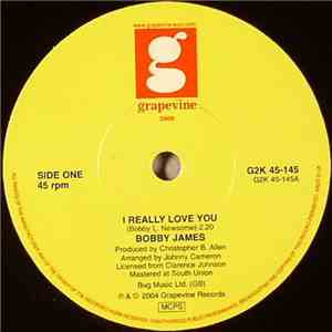 Bobby James  / Lovelites - I Really Love You / I'm Not Like The Others