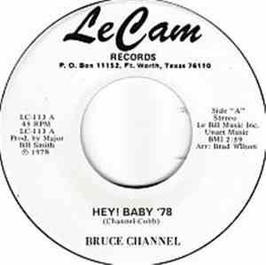 Bruce Channel - Hey! Baby '78 / Going Back To Louisiana